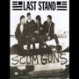 Scumguns - Last Stand