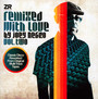 Remixed With Love By Joey Negro vol. Two - Joey Negro