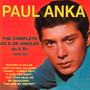 Complete Us & UK Singles A's & B'S 1956-62 - Paul Anka