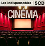 Les Indispensables : Cinema - V/A