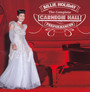 Complete Carnegie Hall - Billie Holiday