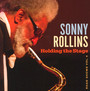 Holding The Stage - Sonny Rollins
