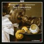 Six Concertos From The Mu - Les Amis De Philippe