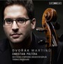 Cellokonzerte - Dvorak & Martinu