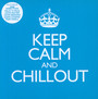 Keep Calm & Chillout - V/A