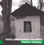 Stwrco askawy - Maria Pomianowska & Friends