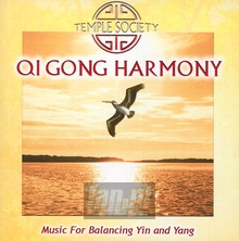 Qi Gong Harmony-Music For - Temple Society