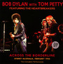 Across The Borderline - Bob Dylan / Tom Petty