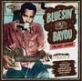 Bluesin' By The Bayou - I'm Not Jiving - V/A