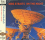 On The Night - Dire Straits