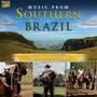 Music From Southern Brazil - Aldeia Dos Anjos 