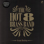 Sexual Healing - Hot 8 Brass Band