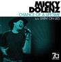 Chance Of A Lifetime - Micky Dolenz