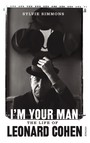 I'm Your Man  The Life Of Leonard Cohen - Leonard Cohen