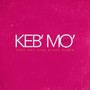 Keb Mo Live That Hot Pink Blues Album - Keb' Mo
