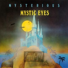 Mysterious - Mystic Eyes