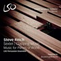 Sextuor. Clapping Music. Music For - Steve Reich