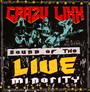 Sound Of The Live Minorit - Crazy Lixx