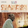 28 Rocking Piano Blues Classics 1951-1957 - Champion Jack Dupree 