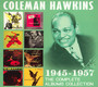 The Complete Albums Collection: 1945 - 1957 - Hawkins Coleman