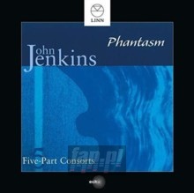 Jenkins: Five-Part Consorts - Phantasm
