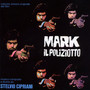 Mark Il Poliziotto  OST - Stelvio Cipriani  (Ita)
