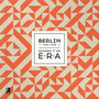 Earbooks: Berlin-Sounds Of An Era - Various