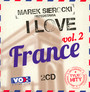 Przedstawia: I Love France 2 - Marek    Sierocki 