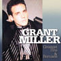 Greatest Hits & Remixes - Grant Miller