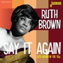 Say It Again - Ruth Brown