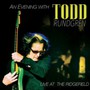 An Evening With Todd Rundgren - Live At The R1 - Todd Rundgren