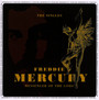 Messenger Of The Gods - The Singles - Freddie Mercury