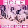 Asking For It - Hole