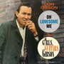 Oh Lonesome Me/ Girls, Guitars & Gibson - Don Gibson