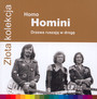 Zota Kolekcja - Homo Homini