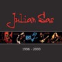 1996 - 2000 - Julian Sas