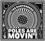 Poles Are Movin'! - Bartenders