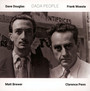 Dada People - Dave  Douglas  / Frank   Woeste Quartet