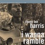 I Wanna Ramble - Jimmy Lee Harris 