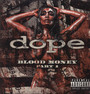 Blood Money Part 1 - Dope