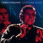 Lonesome Road - Chris Farlowe