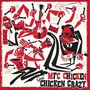 Goin' Chicken Crazy - MFC Chicken