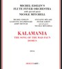 Kalamania - Michel's Edelin Flute Fever Orchestra