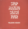 Stop Making Sense Tour - Talking Heads