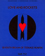 Seventh Dream Of Teenage Heaven - Love & Rockets