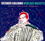 New Jazz Musette - Richard  Galliano Quartet