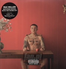 Watching Movies With The Sounds Off - Mac Miller