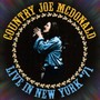Live In New York '71 - Country Joe McDonald 