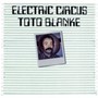 Electric Circus - Toto Blanke