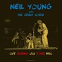 Live During USA Tour - November 1986 - Neil Young / Crazy Horse